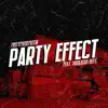 MONTELLEM - Party Effect (feat. Hooligan Hefs) - Single